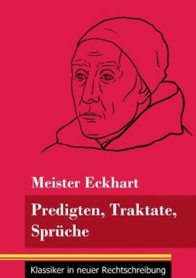 Cover for Meister Eckhart · Predigten, Traktate, Spruche (Paperback Book) (2021)