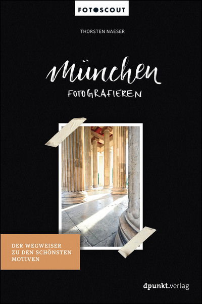 Cover for Naeser · München fotografieren (Bog)