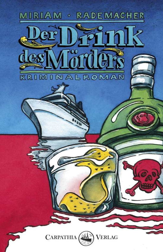 Cover for Rademacher · Der Drink des Mörders (Book)