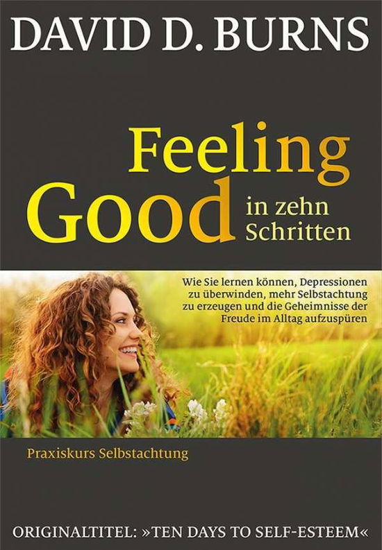 Cover for Burns · Feeling Good in 10 Schritten (Book)