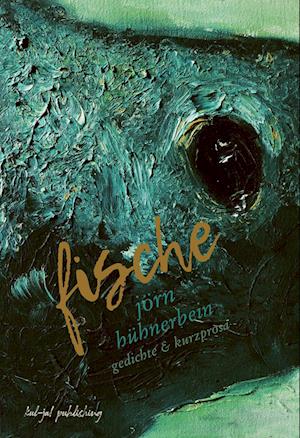 Fische - Jörn Hühnerbein - Bøger - kul-ja! publishing - 9783949260209 - 29. februar 2024