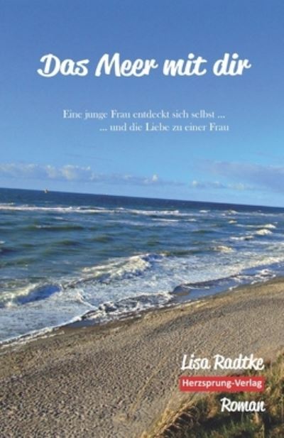 Cover for Lisa Radtke · Das Meer mit dir (Paperback Book) (2018)