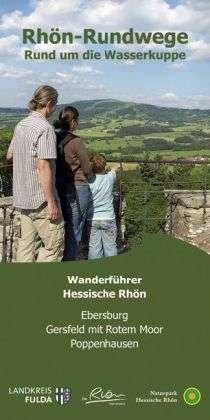Cover for Dehler Verlag · Rhön-Rundwege. Rund um die Wasserkuppe (Book)