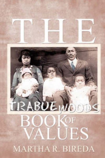 Cover for Martha R Bireda · The Trabue Woods Book of Values (Paperback Book) (2006)
