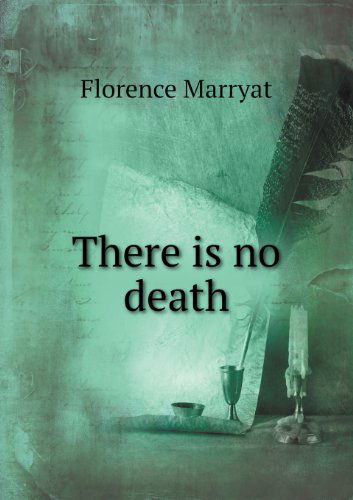 Cover for Florence Marryat · There is No Death (Paperback Book) (2013)