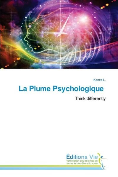 Cover for Kenza L · La Plume Psychologique (Paperback Book) (2021)