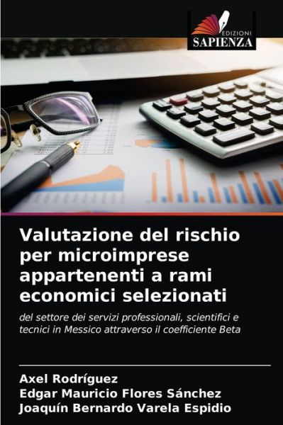 Cover for Axel Rodriguez · Valutazione del rischio per microimprese appartenenti a rami economici selezionati (Paperback Book) (2021)