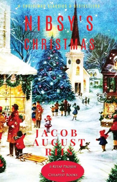 Cover for Jacob August Riis · Nibsy's Christmas (Paperback Book)