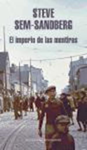 Cover for Steve Sem-Sandberg · El imperio de las mentiras / The Empire of Lies (Hardcover Book) (2012)