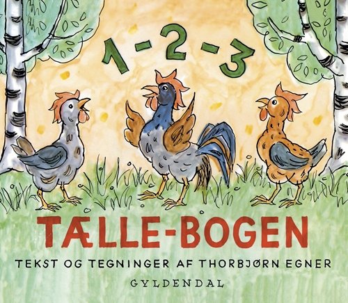 Cover for Thorbjørn Egner · Tælle-bogen (Inbunden Bok) [2:a utgåva] (2009)