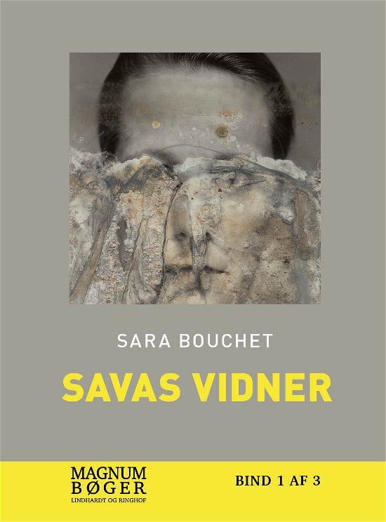 Cover for Sara Bouchet · Savas vidner (Sewn Spine Book) [1e uitgave] (2018)