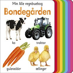 Cover for Min lille regnbuebog: Min lille regnbuebog - Bondegården (Cardboard Book) [1th edição] (2021)