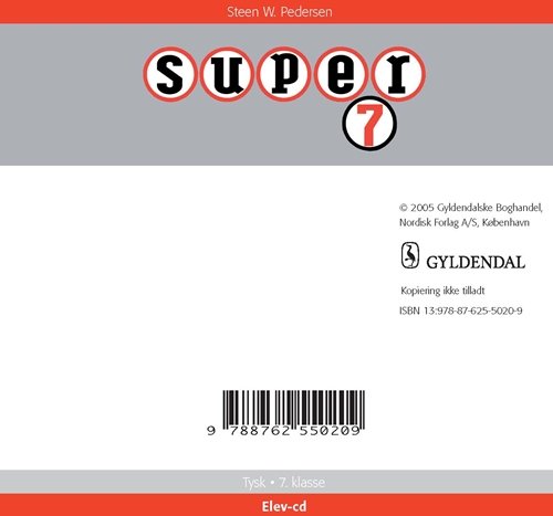 Cover for Steen W. Pedersen · Super. 7. klasse: Super 7 (CD) [1:a utgåva] (2005)
