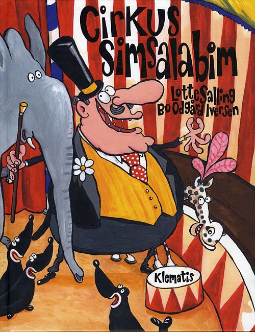Cover for Lotte Salling · Cirkus Simsalabim (Innbunden bok) [1. utgave] (2010)