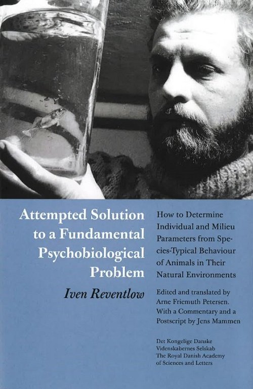 Cover for Red. Arne Friemuth Petersen og Jens Mammen · Scientica Danica. Series H. Humanistica, 8, vol. 18: Attempted Solution to a Fundamental Psychobiological Problem (Sewn Spine Book) [1. Painos] (2022)