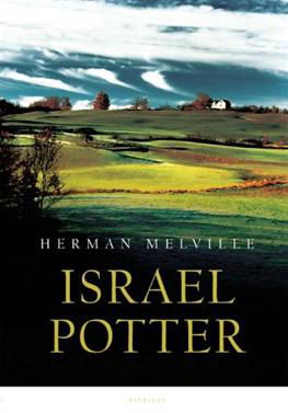 Cover for Herman Melville · Israel Potter (Sewn Spine Book) [1º edição] (2006)