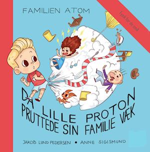 Cover for Jakob Lund Pedersen · Familien Atom: Familien Atom (Hardcover Book) [1er édition] (2019)