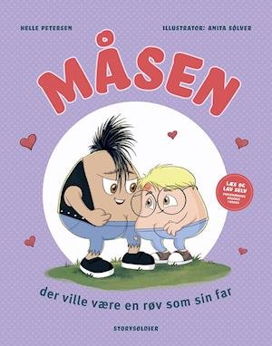 Cover for Helle Petersen · Måsen der ville være en røv som sin far (Hardcover Book) [1th edição] (2020)