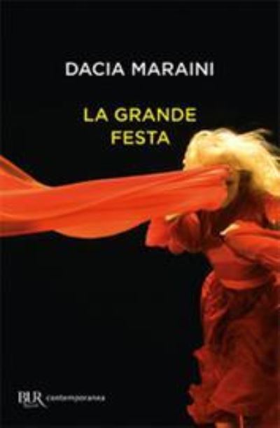 Cover for Dacia Maraini · La Grande Festa (Bok) (2012)