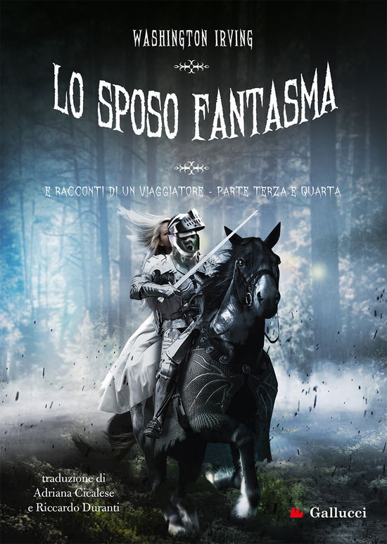 Cover for Washington Irving · Lo Sposo Fantasma E Racconti Di Un Viaggiatore #3-4 (Book)