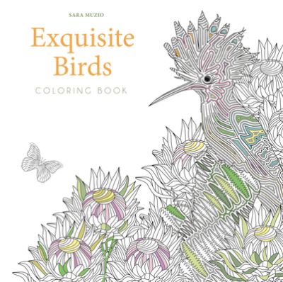 Cover for Sara Muzio · Exquisite Birds Coloring Book (Paperback Book) (2022)