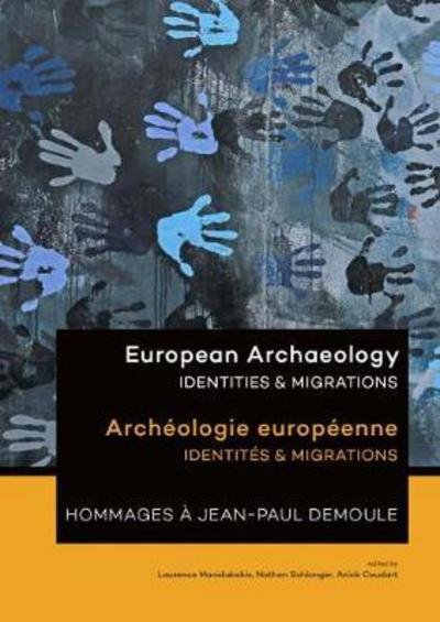 Cover for Laurence Manolakakis · European Archaeology: Identities &amp; Migrations: Archeologie europeenne: Identites &amp; Migrations (Paperback Book) (2017)
