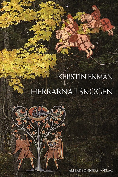 Cover for Kerstin Ekman · Herrarna i skogen (Inbunden Bok) (2007)