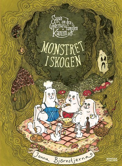 Cover for Jonna Björnstjerna · Familjen Kanin: Sagan om den underbara familjen Kanin och monstret i skogen (ePUB) (2016)