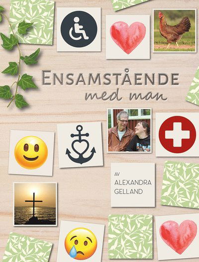 Cover for Alexandra Gelland · Ensamstående med man (Hardcover Book) (2022)