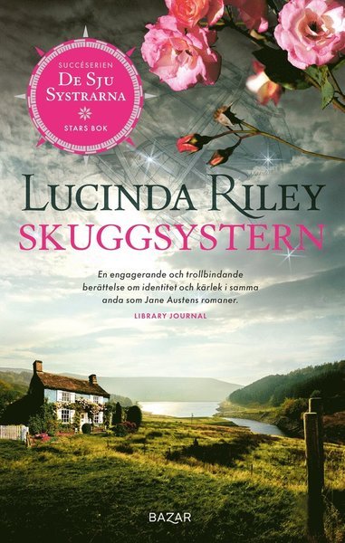 Cover for Lucinda Riley · De sju systrarna: Skuggsystern : Stars bok (ePUB) (2021)
