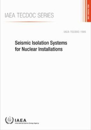Cover for Iaea · Seismic Isolation Systems for Nuclear Installations - IAEA TECDOC (Paperback Bog) (2020)