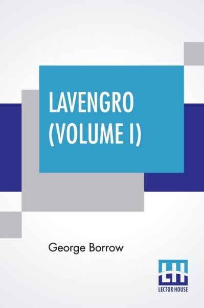 Cover for George Borrow · Lavengro (Volume I) (Paperback Book) (2019)