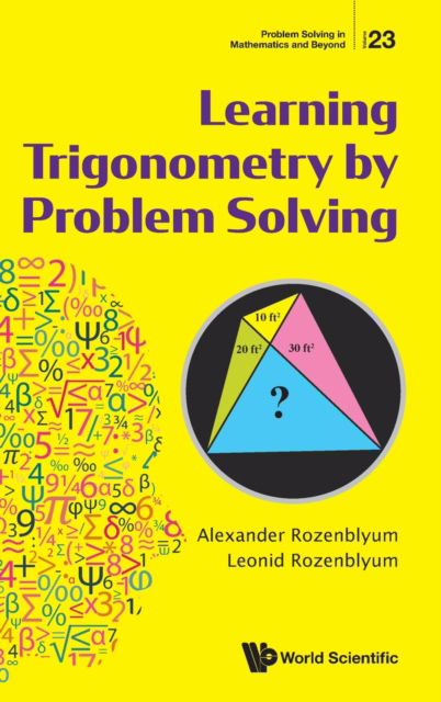 Cover for Rozenblyum, Alexander (City Univ Of New York, Usa) · Learning Trigonometry By Problem Solving - Problem Solving in Mathematics and Beyond (Hardcover Book) (2021)