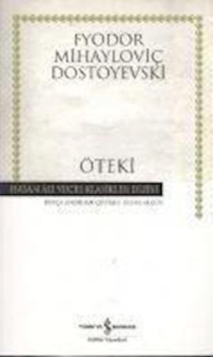 Cover for Fyodor Mihayloviç Dostoyevski · Öteki (Taschenbuch) (2020)