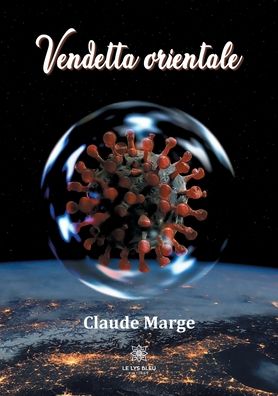 Cover for Claude Marge · Vendetta orientale (Paperback Book) (2021)