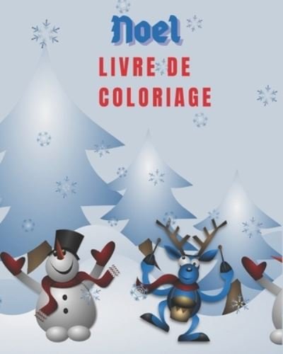 Cover for Enjoy Colors · Noel Livre de coloriage (Paperback Bog) (2020)
