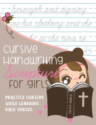 Cover for Kenniebstyles Journals · Cursive Handwriting Scripture for Girls (Paperback Book) (2021)