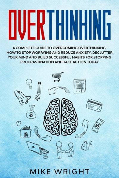 Cover for Mike Wright · Overthinking (Paperback Book) (2020)