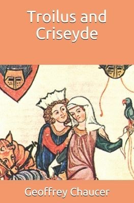 Cover for Geoffrey Chaucer · Troilus and Criseyde (Paperback Book) (2020)