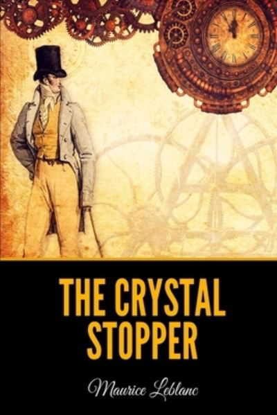 Cover for Maurice Leblanc · The Crystal Stopper (Pocketbok) (2021)