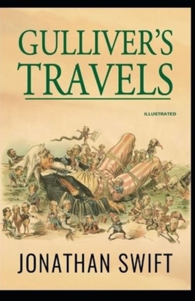 Cover for Jonathan Swift · Gulliver's Travels: Wordsworth Classic Fully (Illustrated) (Paperback Bog) (2021)