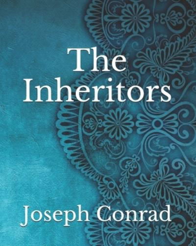 Cover for Ford Madox Ford · The Inheritors (Paperback Book) (2021)