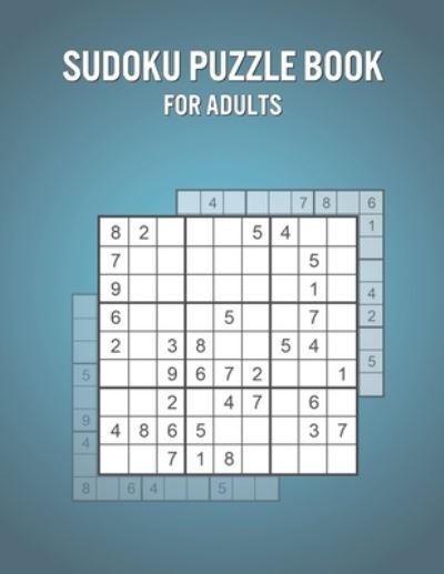 Cover for Claire Evans · Sudoku Puzzle Book For Adults (Paperback Book) (2021)