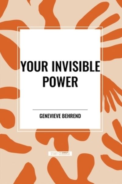 Cover for Genevieve Behrend · Your Invisible Power (Paperback Book) (2024)