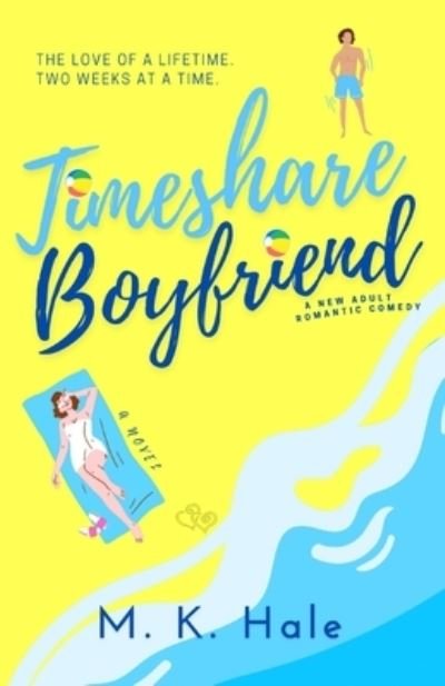 Cover for M K Hale · Timeshare Boyfriend (Paperback Book) (2022)