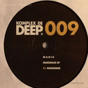 Makemake EP - Manik - Muzyka - komplex de deep - 9952381666209 - 22 października 2010