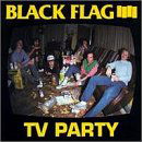 Cover for Black Flag · TV Party (12&quot;) (1985)
