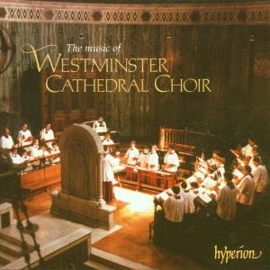 Cover for Hillchr of Wminster Cath · The Music Of Westminster Cathedral Choir (CD) (1998)