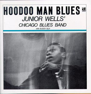 Cover for Junior Wells · Hoodoo Man Blues (LP) [Reissue edition] (1990)