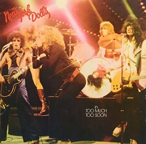 Cover for New York Dolls · In Much Too Soon (LP) (2016)